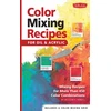 KNYGA Walter Thomas Foster Powell, Mr. William F. Color Mixing Recipes for Oil &amp; Acrylic: Mixing recipes for more than 450 color combinations