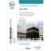 KNYGA Waqar Ahmedi My Revision Notes: A-level Religious Studies Islam