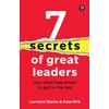 KNYGA Warne Lorraine 7 Secrets of Great Leaders: Use what they know to get to the top