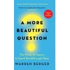 KNYGA Warren Berger More Beautiful Question
