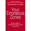 KNYGA Wayne W Dyer Your Erroneous Zones