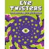KNYGA Welbeck Childrens Books Eye Twisters, The science and magic of optical illusions
