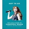 KNYGA Welbecknbsp Hot To Go: The Little Guide to Chappell Roan