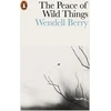 KNYGA Wendell Berry Berry Wendell Peace of Wild Things: And Other Poems