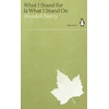 KNYGA Wendell Berry What I Stand for Is What I Stand On