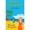 KNYGA Wendy Neugent Murder Takes a Bow