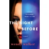 KNYGA Wendy Walker Walker Wendy Night Before
