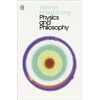 KNYGA Werner Heisenberg Physics and Philosophy, The Revolution in Modern Science