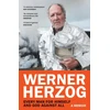 KNYGA Werner Herzog Every Man for Himself and God against All, A Memoir