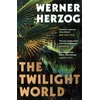 KNYGA Werner Herzog Twilight World