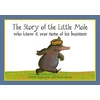 KNYGA Werner Holzwarth Story of the Little Mole who knew it was none of his business