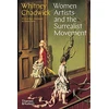 KNYGA Whitney Chadwick Women Artists and the Surrealist Movement