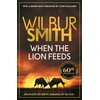 KNYGA Wilbur A Smith When the Lion Feeds, The book that started it all