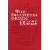 KNYGA Wilhelm Grimm Brothers Grimm: 101 Fairy Tales