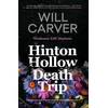 KNYGA Will Carver Hinton Hollow Death Trip