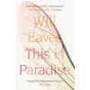 KNYGA Will Eaves This is Paradise