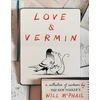 KNYGA Will Mcphail Love &amp; Vermin