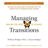 KNYGA William Bridges Managing Transitions, Making the Most of Change (Revised 4th Edition)