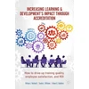 KNYGA William J Rothwell Increasing Learning &amp; Development's Impact through Accreditation