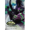 KNYGA William King World of Warcraft: Illidan