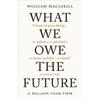 KNYGA William Macaskill What We Owe The Future