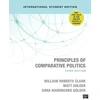 KNYGA William Roberts Clark Principles of Comparative Politics (International Student Edition)
