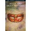 KNYGA William Shakespeare Shakespeare William Much Ado About Nothing: Revised Edition