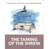 KNYGA William Shakespeare Oxford School Shakespeare: The Taming of the Shrew