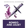 KNYGA William Shakespeare Oxford School Shakespeare: Oxford School Shakespeare: Romeo and Juliet