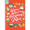 KNYGA Williams Christie Sugar, Spice and Everything Nice! Search and Find