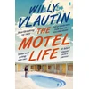 KNYGA Willy Vlautin Motel Life