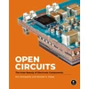 KNYGA Windell Oskay Open Circuits, The Inner Beauty of Electronic Components