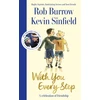 KNYGA With You Every Step, A Celebration of Friendship by Rob Burrow and Kevin Sinfield