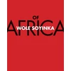 KNYGA Wole Soyinka Of Africa