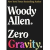 KNYGA Woody Allen Nulinė gravitacija