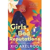 KNYGA Xio Axelrod Girls with Bad Reputations