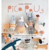 KNYGA Yan Schenkel Animal Friends of Pica Pau 3, Gather All 20 Quirky Amigurumi Characters