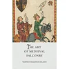 KNYGA Yannis Hadjinicolaou Art of Medieval Falconry