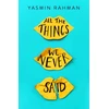 KNYGA Yasmin Rahman All the Things We Never Said