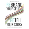 KNYGA Yasser Mattar Rebrand Yourself, Retell Your Story, Personal Branding for Career Success
