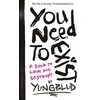 KNYGA Yungblud You Need To Exist