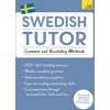 KNYGA Ylva Olausson Swedish Tutor: Grammar and Vocabulary Workbook (Learn Swedish with Teach Yourself)