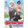 KNYGA Yomu Mishima Trapped in a Dating Sim: The World of Otome Games is Tough for Mobs (Light Novel) Vol. 9