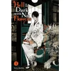 KNYGA Yoru Michio Hell Is Dark with No Flowers, Vol. 1 (light novel)