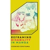 KNYGA Yoshiko Okuyama Reframing Disability in Manga