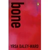 KNYGA Yrsa Daley Ward bone