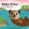 KNYGA Yu Hsuan Huang Baby Otter: Finger Puppet Book
