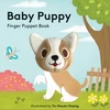 KNYGA Yu Hsuan Huang Baby Puppy: Finger Puppet Book