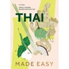 KNYGA Yui Miles Thai Made Easy, Simple, Modern Recipes for Every Day
