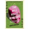 KNYGA Yukito Ayatsuji Ayatsuji Yukito Mill House Murders